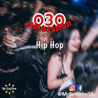 030 Jam Session - Hip Hop by Mr SunShine
