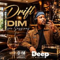 Drift - DIM Live Sessions by Deep In Maglera