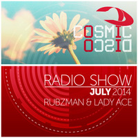 Cosmic Disco Radioshow JULY 2014 by Cosmic Disco Records