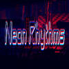 Neon Rhythms