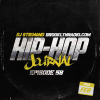 Hip Hop Journal Episode 58 by Brooklyn Radio