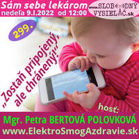 Sám sebe lekárom 299 - 2022-01-09 „Zostaň pripojený, ale chránený!“ by Slobodný Vysielač