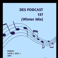 DES PODCAST 137 ( WINTER EDITION) By Fugerhythmic by DES Podcast