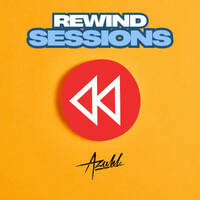Rewind Sessions (30.05.26) by Azuhl