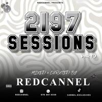 2197 Sessions: Part 3 by Redcannel