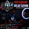 Safkom the deejay