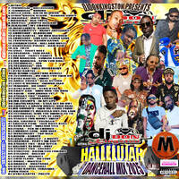 Dancehall Mix 2025, Hallelujah Ft Staggy YBC, GSP Stretch, Vybz Kartel, Eddy G Bomba, Alkaline by Dream-Sound Media