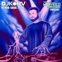 DJ KARV - MINHA CASA 2408 (Afro House) by The Karvello Brothers