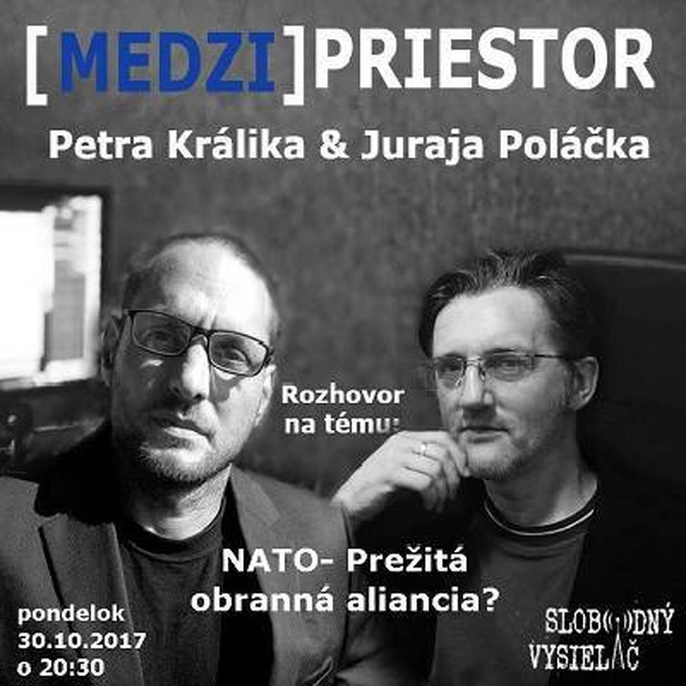 Medzipriestor 95 - 2017-10-30 NATO - prežitá obranná aliancia ? episode artwork