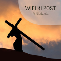 19.03.2023 r. - 4. Niedziela Wielkiego Postu - ks. Michał Kowalcze by Słowo w Sieci