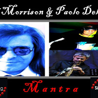 Devid Morrison & Paolo Del Prete - Mantra Megamix by LaDJane