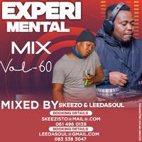 Experimental Mix Vol 60 By Lee Da Soul &amp; Dj Skeezo by Lethukuthula mkhasibe