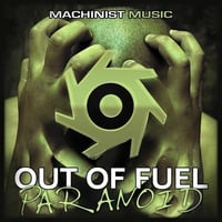 Pitch Black (preview) - Paranoid EP [Machinist Music] by Out Of Fuel