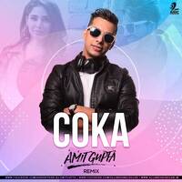 Coka (SukhE) - DJ Amit Gupta Remix by Amit Gupta