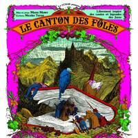 Le Canton des Fôles : Appel à Participation ! CCHAR - CeA - ComComSundgau - Radio Quetsch - LaBoM by Radio Quetsch