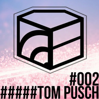 Tom Pusch - Jeden Tag ein Set Podcast 002 by JedenTagEinSet