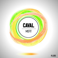 Caval - Misfit (snippet) by Plasmic Records