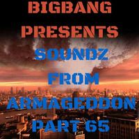Soundz From Armageddon Part 65 (26-12-2015) by bigbang
