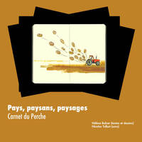 Pays, paysans, paysages