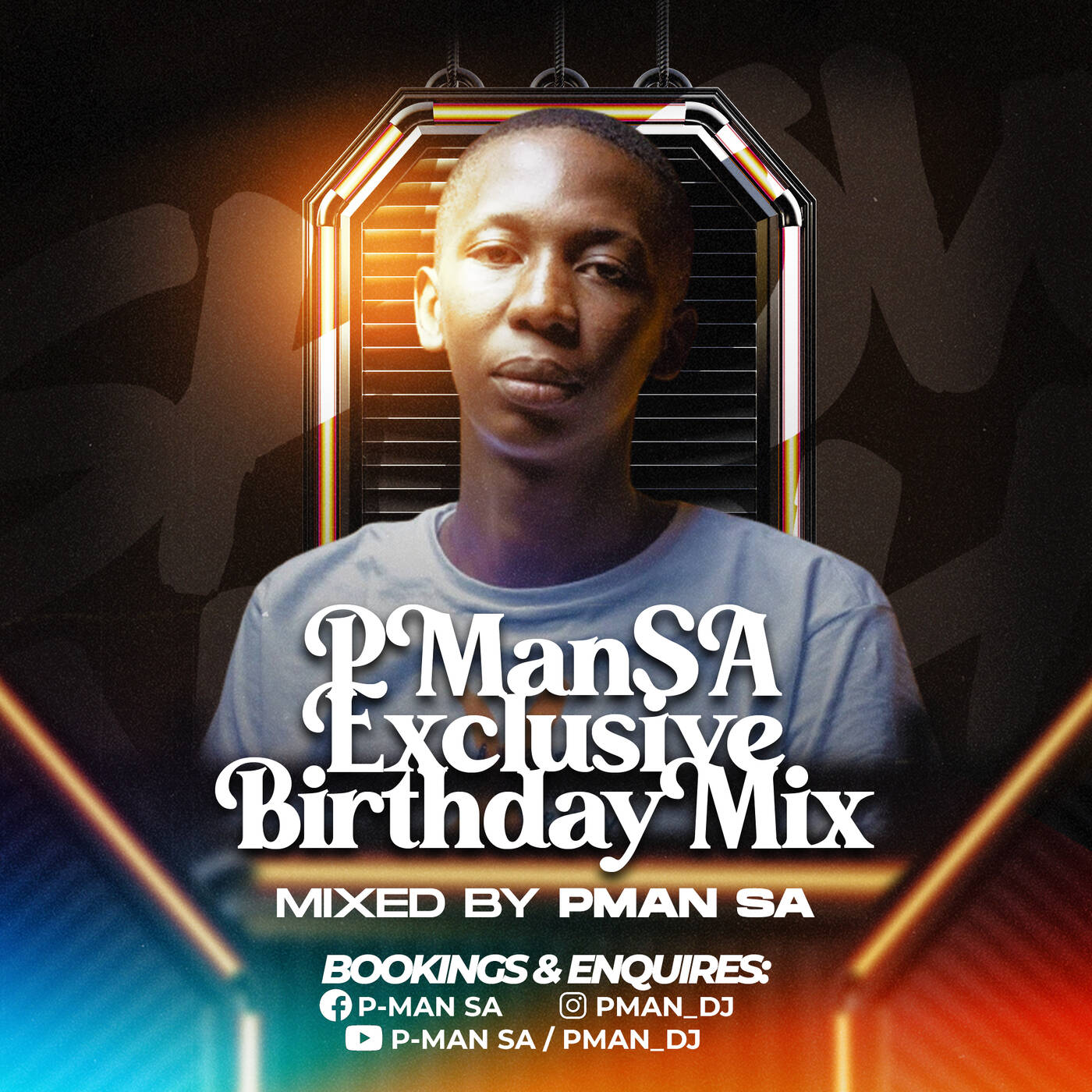 P-Man SA Exclusive Birthday Mix episode artwork