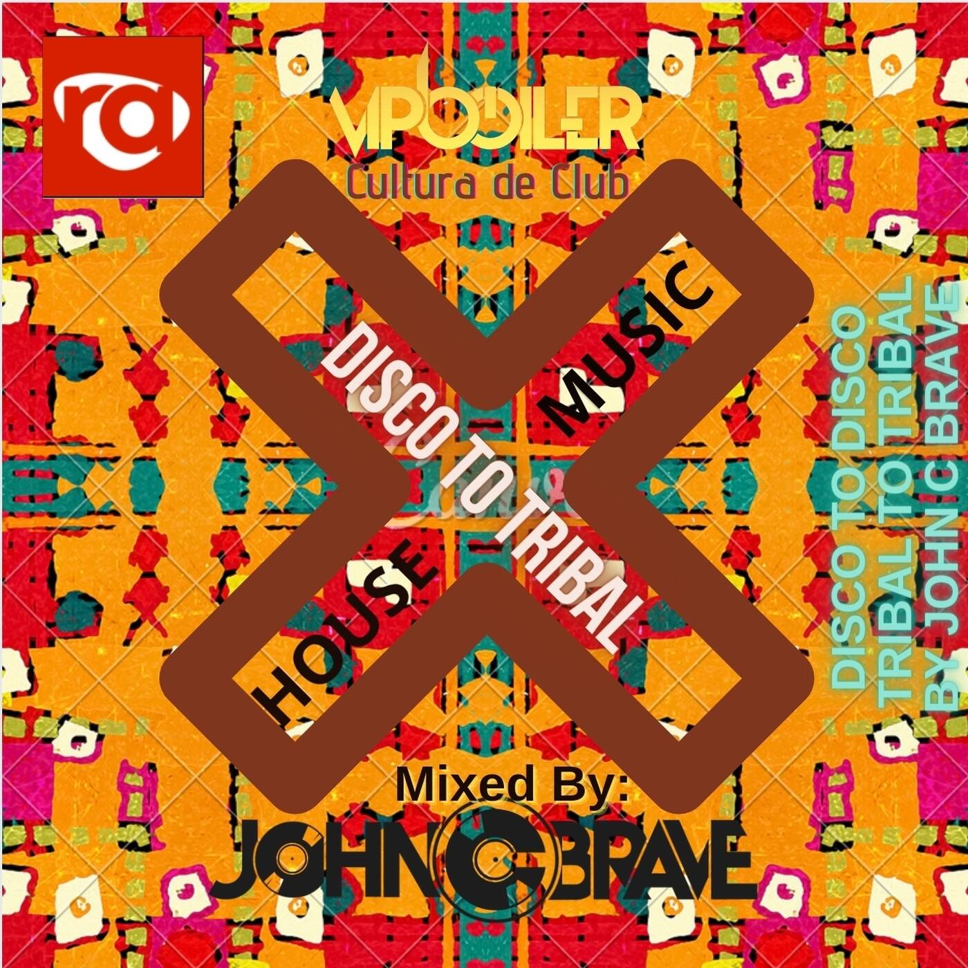 House Music All Styles In The Mix, By John C. Brave