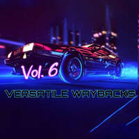 Versatile Waybacks Vol. 6 mixed by DJs Klutch &amp; Brain by Jason Brain | ΙΑΣΩΝ