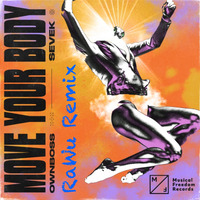 Move Your Body (RaWu Remix) by RaWu