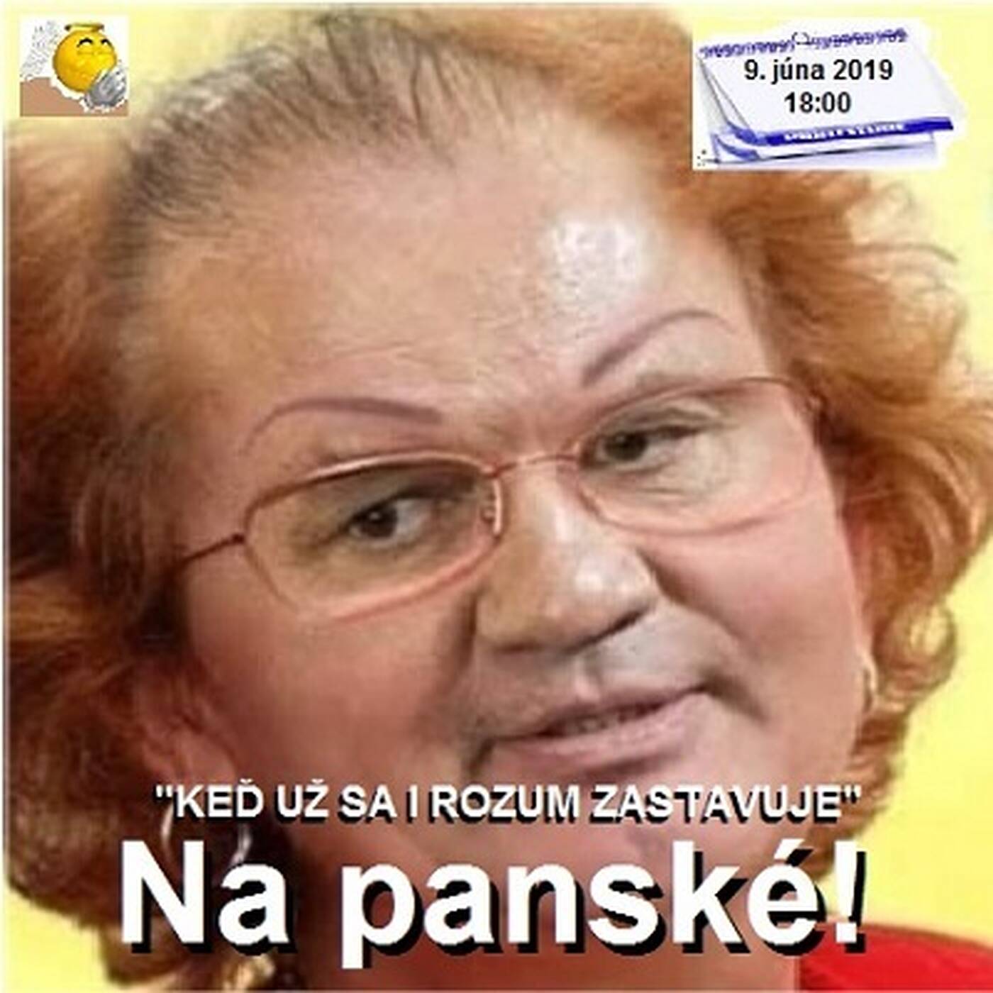 Na panské - 2019-06-09 humoristický týždenník 19/2019 episode artwork