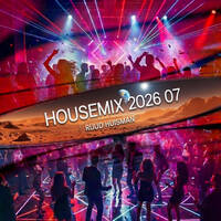 Housemix 2026 07 by Ruud Huisman's Beats From Amsterdam