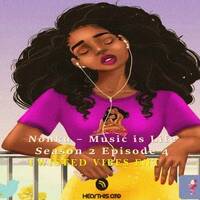 Nonku - Music is Life S2E4 by Twisted Vibes Entertainment