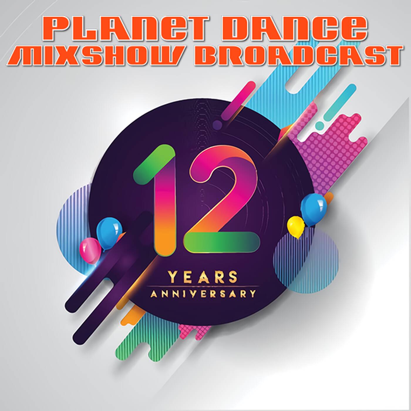 Planet Dance Mixshow Broadcast 591 special birthday episode artwork