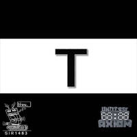 SIR1483 - T (LP) by @UniverseAxiom .LaBeL.