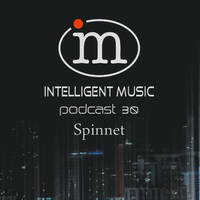 Podcast 30 / Spinnet by Intelligent Music