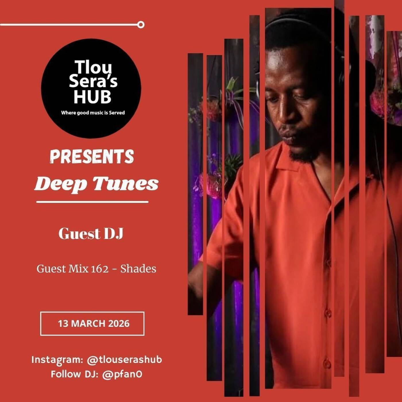 Guest Mix 162 - Shades — Tlou Sera's Hub cover