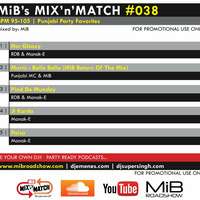MIB MIX-N-MATCH #038 [ 95-105 BPM ] MIBROADSHOW-COM by MIB Roadshow