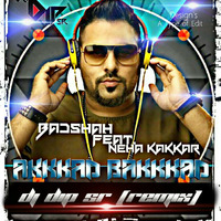 Akkad Bakkad Remix DJ Dip SR by DIP SR