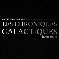 Chroniques Galactiques Saison 2 - Avril 2020 by Les Chroniques Galactiques