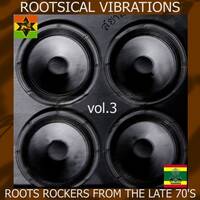 Rootsical Vibrations Volume 3 by Paul Rootsical