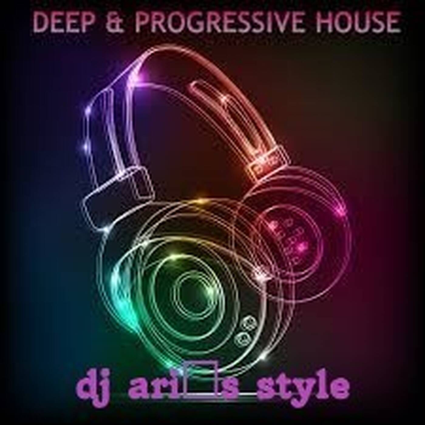 DJ ARI'S STYLE#PROGRESSIVE HOUSE#EXCLUSIF 2025 episode artwork