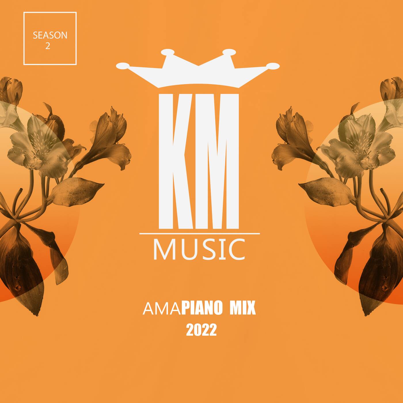 KM Music : Amapiano Mix - Season 2 EP 2 episode artwork