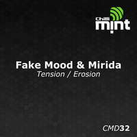 [CMD032]Fake Mood -"Tension"(Preview)//Out Soon by ChilliMintMusic