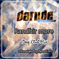 Sandstrom - 2014 - Randhir More - ( Deep Club Mix).mp3 by DJ More