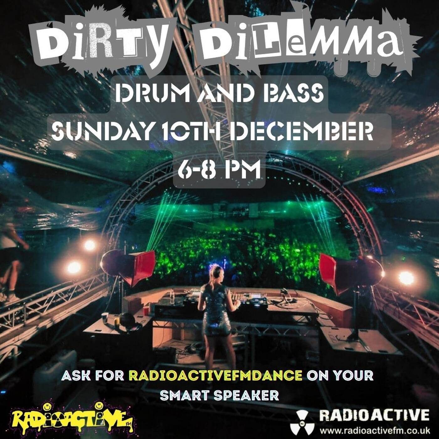 Dirty Dilemma | Drum & Bass | Radioactive FM | 10.12.23
