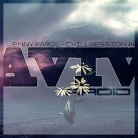 JENNY KAROL-AVIV CHILLSESSION #4 by Jenny Karol ॐ