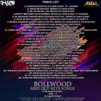 Bollywood And Old Hits Songs (Vol. 3) - DJ Hari Surat