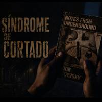 Síndrome de Cortado | Notes from Underground ~ Dark Series | Deep house by Shanduk Aubrey