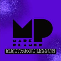 Electronic Lesson - 28.04.26 by Mark Plamer
