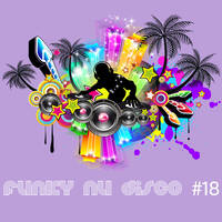 Funky Nu Disco #18 🍸😜 by RealJax FX