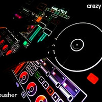 CRAZY MIX 11.12.13 by THE BIG PUSHER