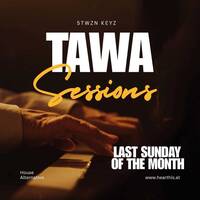 Tawa Sessions S2: EP01 by 5TWZN Keyz